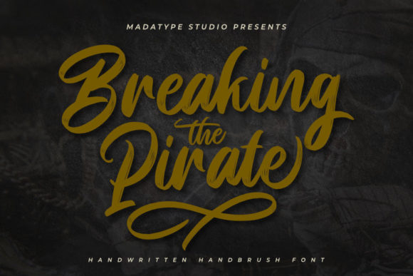 Breaking Pirate: A Font That Blends Sophistication with Style