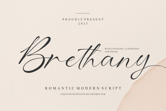 Brethany: A Romantic Script for Elegant Designs