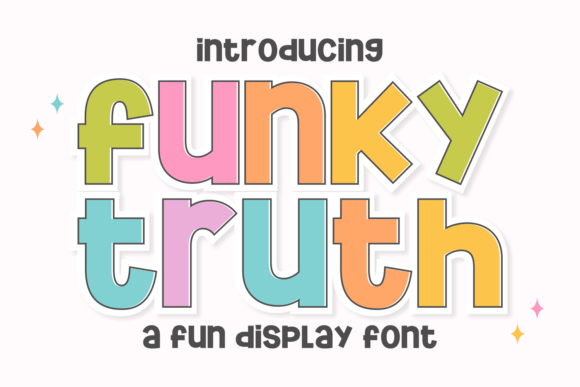 Funky Truth: The Joyful Typeface for Creative Projects