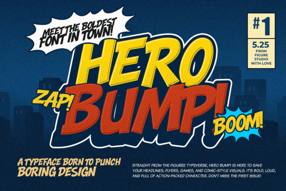 Hero Bump! The Bold Comic Font That Packs a Punch