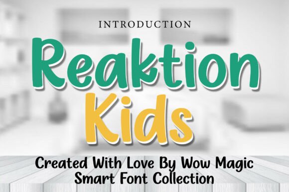 Reaktion Kids: A Playful Font for Creative Designs